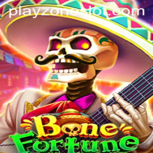 BoneFortune: Unveiling the Playzone Adventure