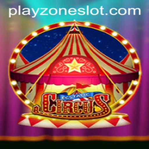 EcstaticCircus: A Playzone Adventure