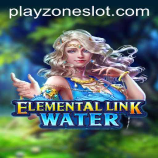 Discover the Magic of 'ElementalLinkWater' in Playzone