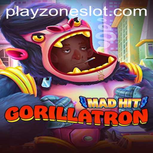 MadHitGorillatron: A Deep Dive into Playzone's Latest Gaming Sensation