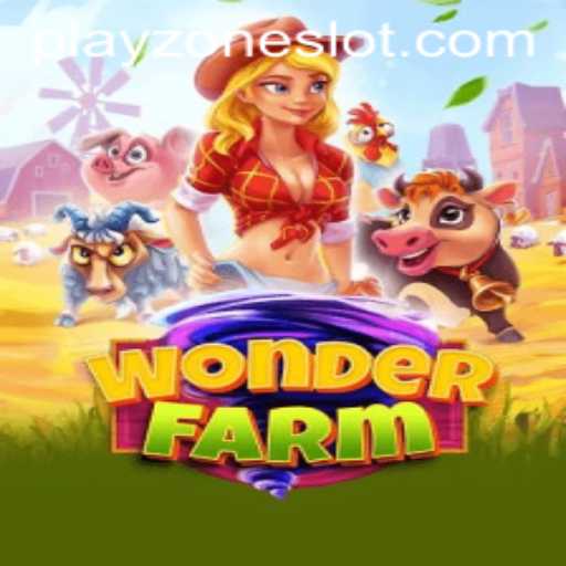 Discover the Delightful World of WonderFarm in Playzone
